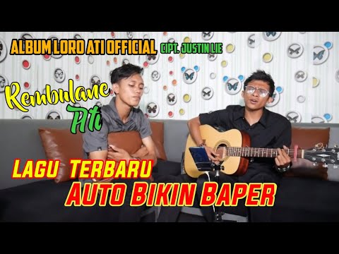 Rembulane Ati - Just Tv Entertainment || Lagunya bikin Baperrr