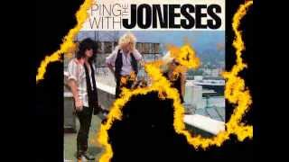 The Joneses - Chip Away At The Stone