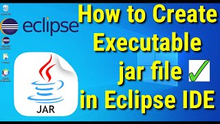 How to Create Executable Jar File in Eclipse IDE (2022) | . java to. jar