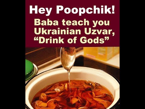 Ukrainian Christmas Drink of the Gods: Uzvar