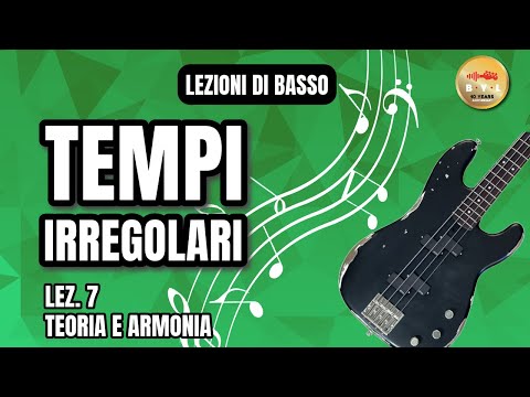 Lezioni di Basso #7 Teoria e Armonia - Tempi irregolari