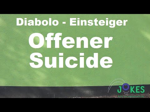 Diabolo Einsteiger 13 - Offener Suicide