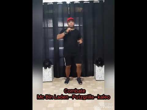 Combate ( mc Bin Laden x Putzgrilla x Kaleo )