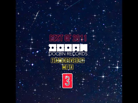 Doorn Records - Best Of 2011 (Tambovsky Mix 3)