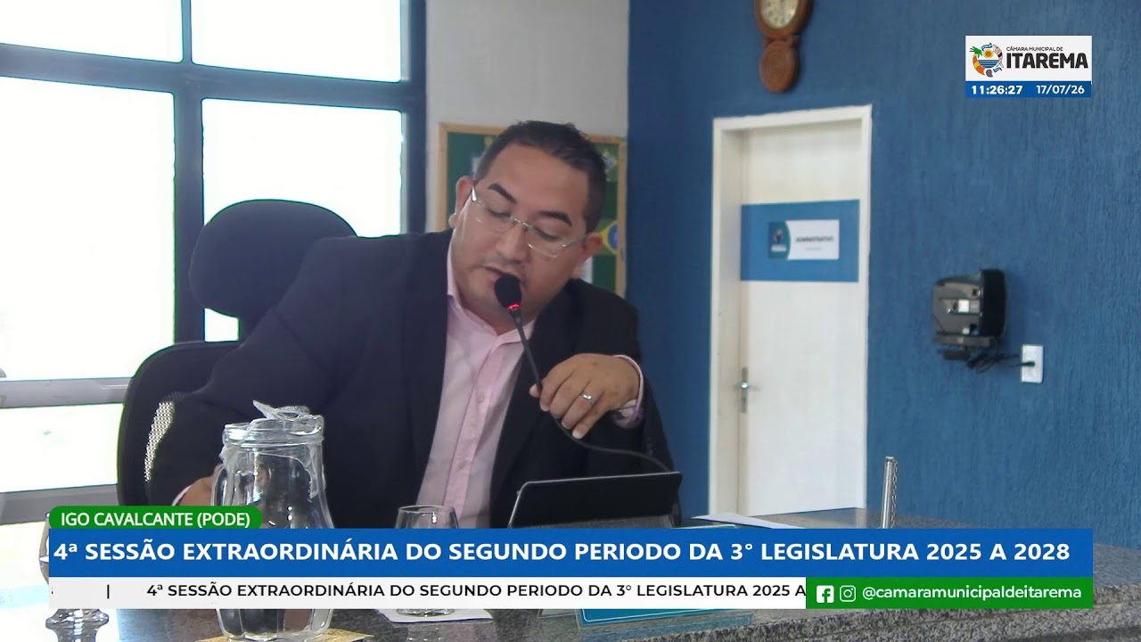 4ª SESSÃO EXTRAORDINÁRIA DO SEGUNDO PERIODO DA 3° LEGISLATURA 2025 A 2028