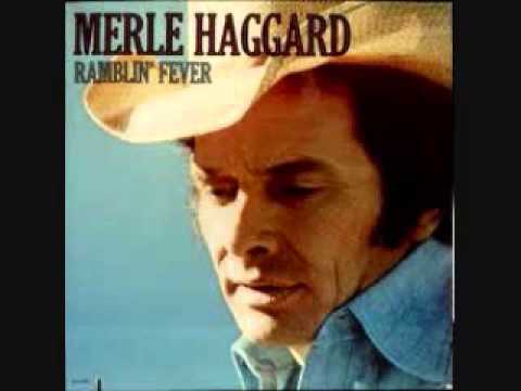 Ramblin' Fever — Merle Haggard | Last.fm