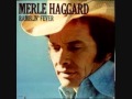 Merle Haggard - Ramblin' Fever