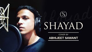 Download lagu Shayad | Cover | Abhijeet Sawant | Team A mp3 Download lagu Shayad | Cover | Abhijeet Sawant | Team A mp3