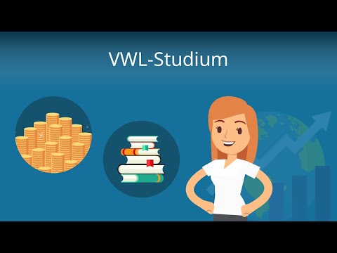 VWL-Studium: Das musst du wissen!