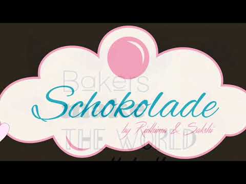Schokolade by Ridhima n Sakshi