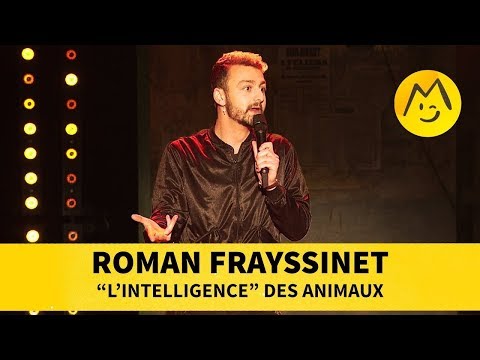 Roman Frayssinet - "L'intelligence" des animaux