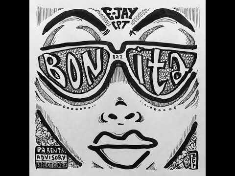 E-JayCPT - Bonita (Official Audio)