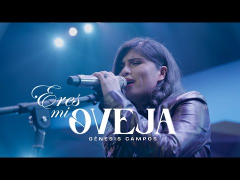 Eres Mi Oveja - Genesis Campos
