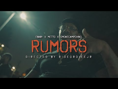 Smokecamp Chino x Ebaby x Me77o - Rumors | Dir. RideOrDieJR