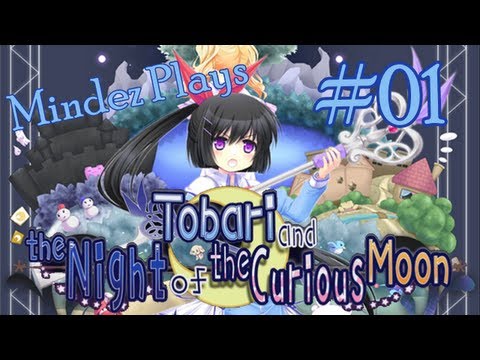 Tobari and the Night of the Curious Moon - Part 1 - The Return of Desunoya
