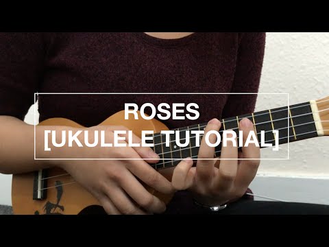 Roses - The Chainsmokers (Ukulele Tutorial)