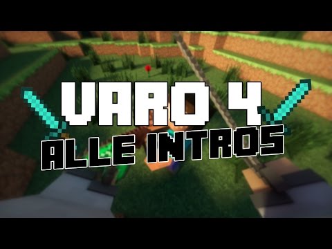 Alle Varo 4 Intros!