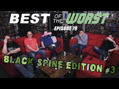 Best of the Worst: Black Spine Edition #3 Video