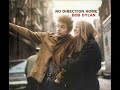 Bob Dylan- When I Got Troubles- No Direction Home