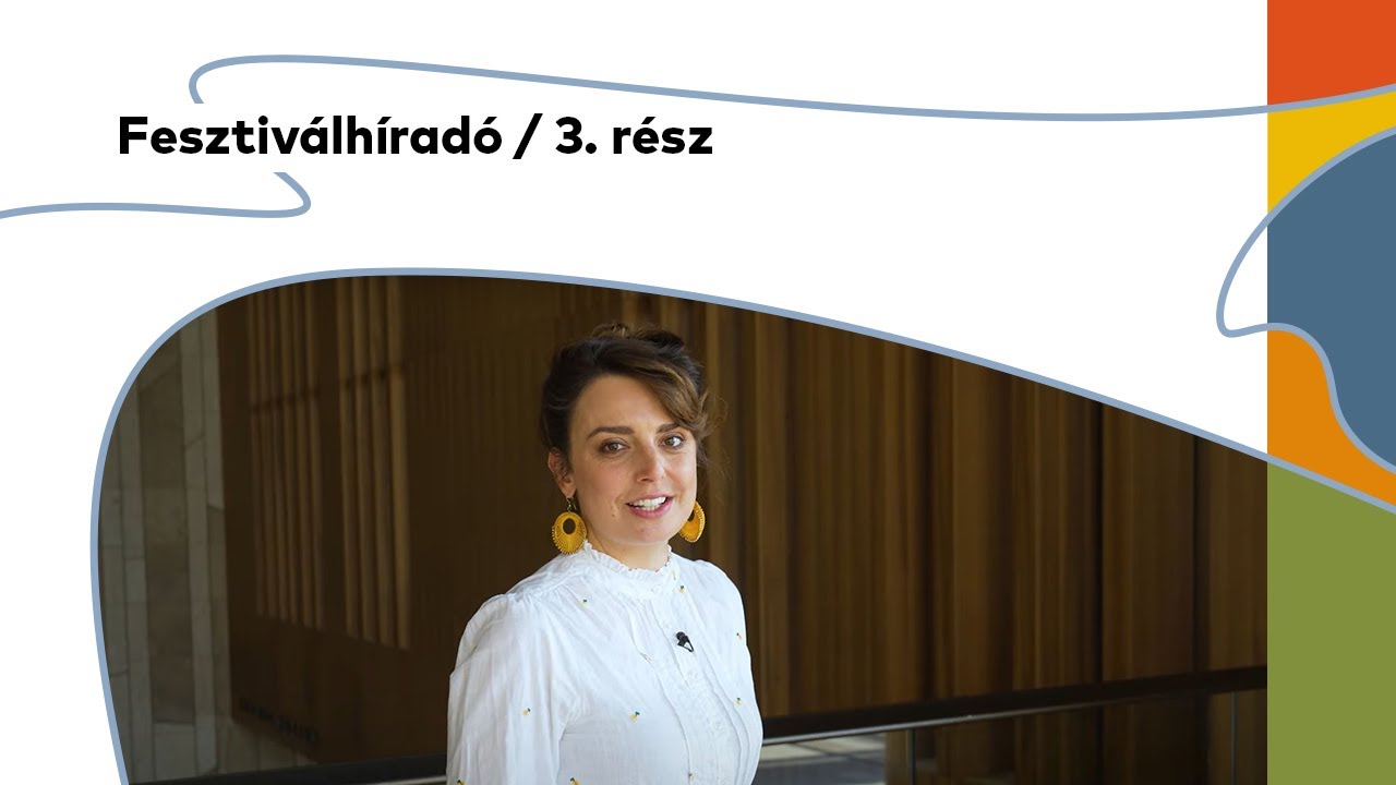 Fesztiválhíradó / 8. rész
