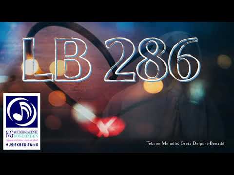 LB 286 - Nico Bezuidenhout en Moedergemeente Oos_Londen songbediening