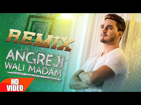 Angreji Wali Madam Remix