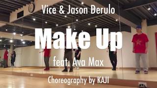 Vice &amp; Jason Derulo – Make Up feat. Ava Max | Choreography by KAJI