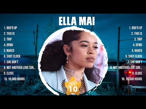 Ella Mai Greatest Hits 2024 Collection - Top 10 Hits Playlist Of All Time