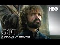 A Decade of Game of Thrones | Peter Dinklage on Tyrion Lannister (HBO)