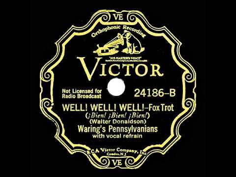 1932 Fred Waring - Well! Well! Well! (with vocal group)
