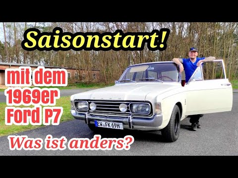 Ford P7 2.6 Turnier - Season start! What's different compared to a modern car? | Classic Car 2024
