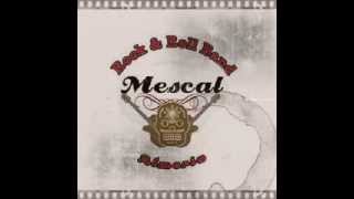 Mescal R&R Band / Titulo: Tania