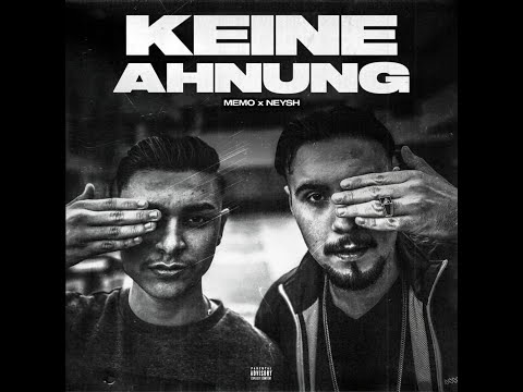 Reaction auf Memo x Neysh / Keine Ahnung