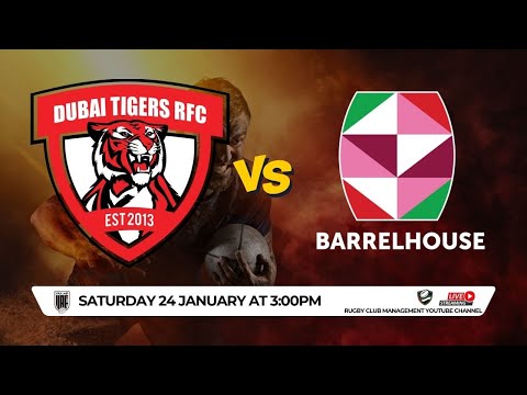 UAE RUGBY Division Two | Dubai Tigers vs Barrelhouse