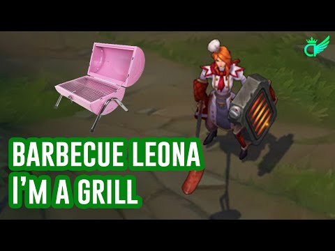 Barbecue Leona Gameplay | I'm a grill