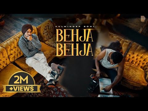 BEHJA-BEHJA : Kulwinder Sohi | Gur Sidhu | New Punjabi Song 2023 | DropBeats Studio