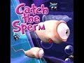 Catch the Sperm (вечеринка) 