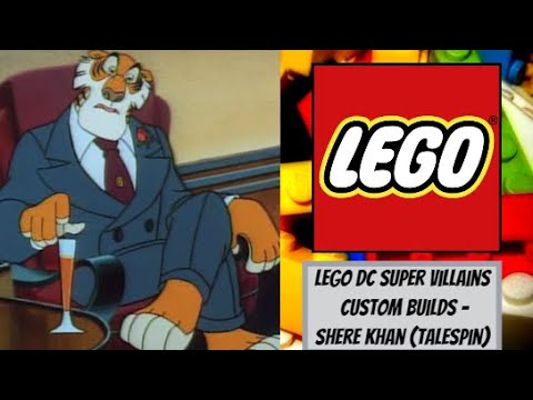 LEGO DC Super Villains Custom Builds - Shere Khan (Talespin)