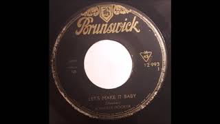 John Lee Hooker - Lets Make It Baby