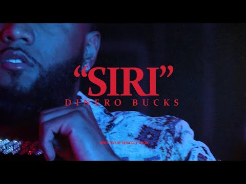 Dinero Bucks - SIRI ❤️‍🔥 | (Video Oficial)