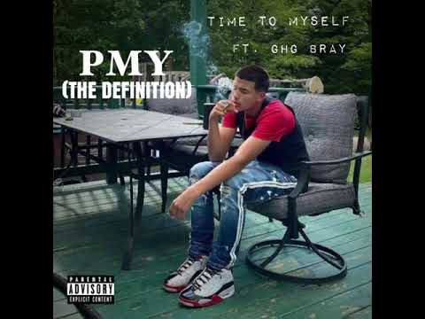 Time To Myself Ft. GHG Bray