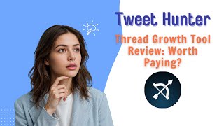 Is Tweet Hunter Really Worth the Money  Real Pros & Cons After Using It 2025