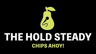The Hold Steady - Chips Ahoy! (Karaoke)