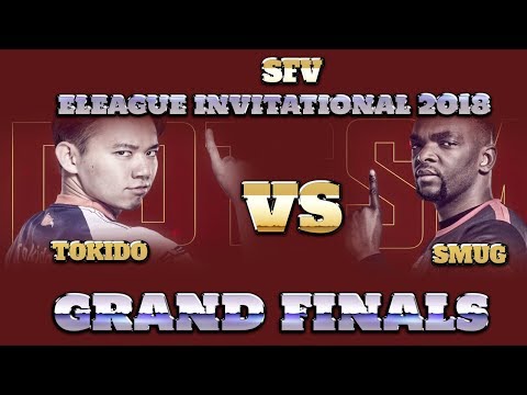 SFV 🏆GRAND FINALS ELEAGUE INVITATIONAL 2018 PLAYOFFS TOKIDO VS SMUG