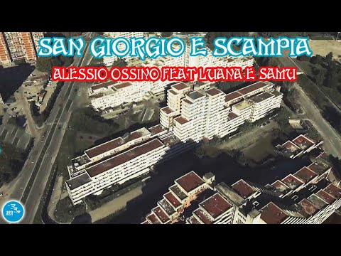 Alessio Ossino Ft. Luana e Samu - San giorgio e scampia ( Ufficiale 2023 )