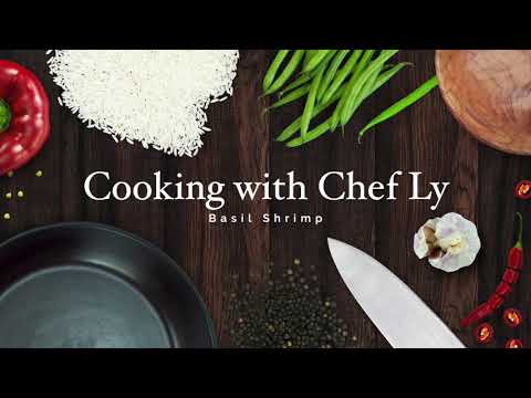 Basil Shrimp - Cooking With Chef Ly thumbnail