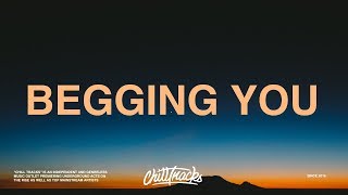 Russ - Begging You (Lyrics)