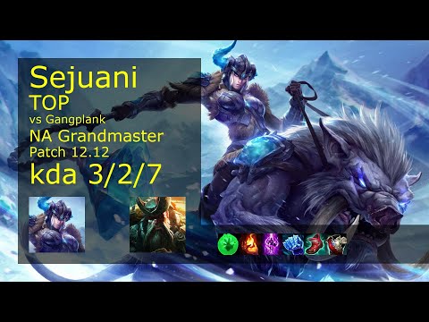 Rank 1 NA Sejuani Top: Sejuani vs Gangplank