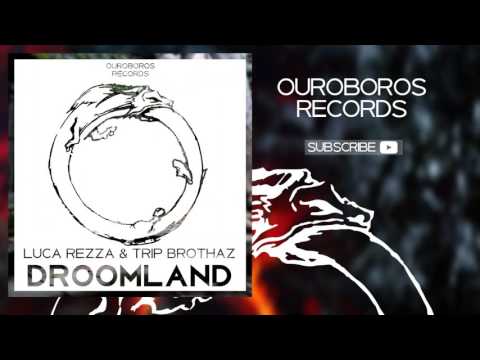 Luca Rezza - Droomland - feat. Trip Brothaz