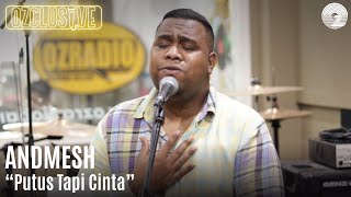 Download lagu ANDMESH - PUTUS TAPI CINTA | OZCLUSIVE mp3 Download lagu ANDMESH - PUTUS TAPI CINTA | OZCLUSIVE mp3